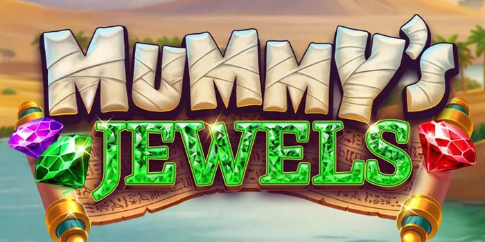 Tips Simpel Mudah Menang di Slot Online Mummy’s Jewels