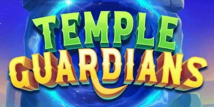 Tutorial Jitu Mudah Jackpot di Slot Online Temple Guardians